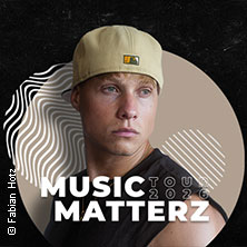 Matterz - Music Matterz Tour 17.10.2026 Helgas Stadtpalast