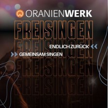 FREISINGEN 12.06.2026 Oranienwerk