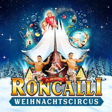 21. Roncalli Weihnachtscircus 03.01.2026 Tempodrom