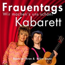 Frauentagskabarett - Wir machen´s uns schön! 08.03.2026 Maßstabwerk