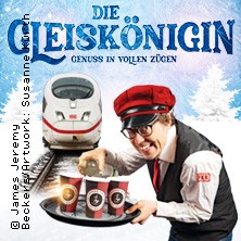 Die Gleiskönigin 29.11.2025 Central Kabarett Leipzig