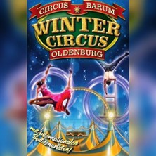 Wintercircus Oldenburg 19.02.2026 OLDENBURG am Famila-Einkaufsland Wechloy