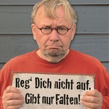 Bernd Stelter - Reg dich nicht auf. Gibt nur Falten! 10.10.2025 Kulturboden in der Marktscheune