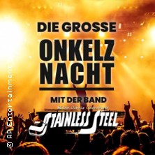 Die große Onkelz-Nacht mit der Band Stainless Steel 11.10.2025 Stadthalle Schweinfurt