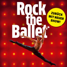 Rock The Ballet 27.01.2027 STADTHALLE BIELEFELD
