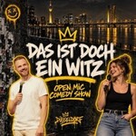 Das ist doch ein Witz! Open Mic