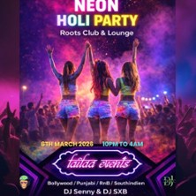 Neon Holi Bollywood Party 06.03.2026 Roots Club