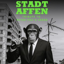Stadtaffen - Tribute to Peter Fox & SEEED 14.11.2026 Habbels - Kulturbühne und Eventlocation