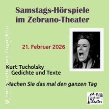 Machen Sie das mal den ganzen Tag - Hörspiele zum Zugucken 21.02.2026 Zebrano-Theater