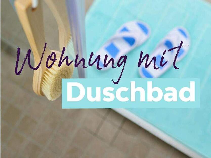 Erdgeschoßwohnung mit Dusche sucht neue Mieter!