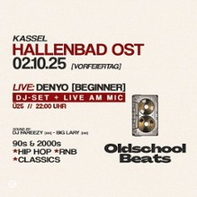 Oldschool Beats @ Hallenbad Ost Kassel