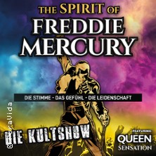 The Spirit of Freddie Mercury featuring Queen Sensation 25.02.2026 Graf-Zeppelin-Haus