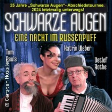 Schwarze Augen - Eine Nacht im Russenpuff: Katrin Weber, Tom Pauls & Detlef Rothe Bad Elster
