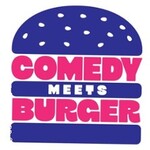 Comedy Meets Burger!