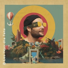 Les Yeux D’la Tete - La Vie Est Belle Tour 2026 16.04.2026 Colos - Saal
