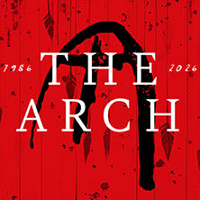 The Arch - 40th Anniversary tour 18.05.2026 HD - Die Rock & Metalbar