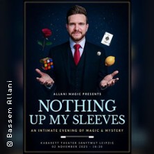 Nothing up my sleeves | an intimate evening of magic with Bassem Allani 02.11.2025 Kabarett-Theater Sanftwut