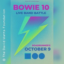 Bowie 10 - Tribute Live Band Battle 09.10.2026 Roadrunners-Paradise