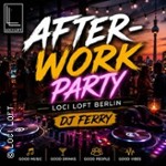 After-Work-Party - DJ Ferry on stage