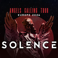 Solence - ANGELS CALLING TOUR – Europe 2026 15.04.2026 Lido