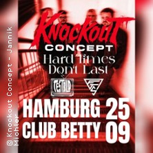 Farewell Spit & Knockout Concept | Support: Hard Times Dont Last 25.09.2026 BETTY