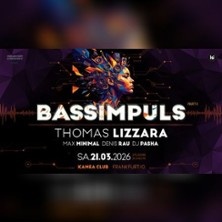Bassimpuls w/ Thomas Lizzara & Friends 21.03.2026 Kamea Club