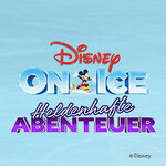 Komfort-Upgrade | DISNEY ON ICE - Heldenhafte Abenteuer