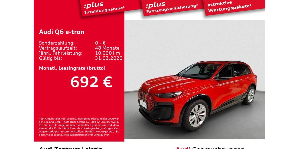 Audi Q6 e-tron 10.803 km 72.390 &euro; Leipzig 04129