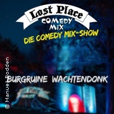 Lost Place Comedy Wachtendonk 21.08.2026 Burgruine Wachtendonk