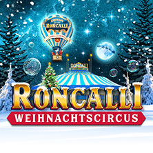 22. Roncalli Weihnachtscircus 17.12.2026 Tempodrom