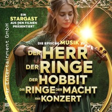 Der Herr der Ringe & Der Hobbit - Das Konzert 19.02.2027 Jugendstil Theater Bad Nauheim
