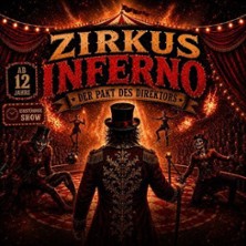 Zirkus Inferno 01.11.2026 Willes Welt