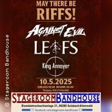 Against Evil, King Annoyer, Leafs Sulzbach