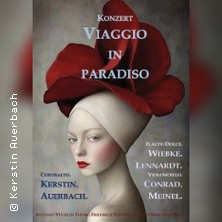 Kerstin Auerbach - Viaggio in Paradiso 05.09.2026 Museum Schloss Wilhelmsburg