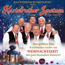 Kastelruther Spatzen - Weihnachtskonzert 10.12.2026 Stadthalle Bad Blankenburg