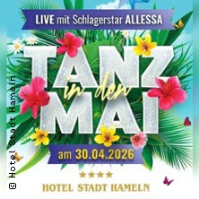 Tanz in den Mai mit Schlager! 30.04.2026 Hotel Stadt Hameln