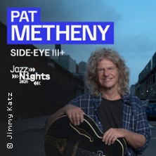 Pat Metheny – Side-Eye III+ | JazzNights 2026 19.06.2026 Konzerthaus Freiburg