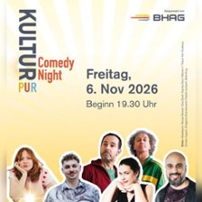 BHAG KulturPur - Comedy Night 06.11.2026 Kursaal Bad Honnef