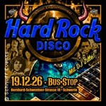 Hard Rock Disco im Bus-Stop - Schwerin - Hard Rock Klassiker Abend