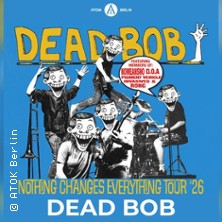 Dead Bob (CA) 11.10.2026 Spirale