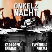 Grosse Onkelz Nacht in Grimma mit Stainless Steel 17.01.2026 PRISMA Eventhaus