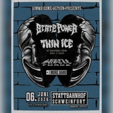 State Power + Thin Ice + Subtle Force 06.06.2026 Kulturhaus Stattbahnhof Schweinfurt