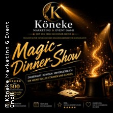 Magic Dinner Show mit 3-Gang-Menü 18.11.2026 Steakhaus-Paris-Rom-Erkner