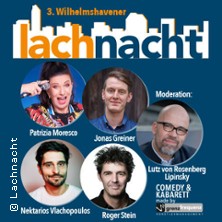 3. Wilhelmshavener Lachnacht - Moderiert von Lutz von Rosenberg-Lipinsky 17.01.2027 Kulturzentrum Pumpwerk