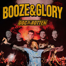 Booze & Glory - plus: Doc Rotten 22.10.2026 Mergener Hof