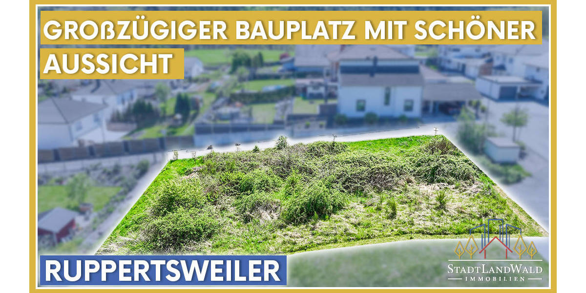 Grundstück Ruppertsweiler - 89.763&euro; | Angebot:25771023