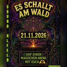Es schallt am Wald 21.11.2026 SOUND Alfeld