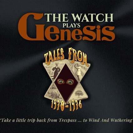 THE WATCH plays GENESIS