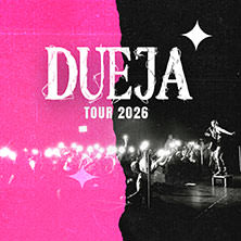 DUEJA - EVEN BADDIES GET SADDIES - Tour 2026 08.05.2026 Groove Station