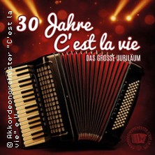 Akkordeonorchester C'est la vie e.V. - 30 Jahre - Das große Jubiläum 06.12.2025 Stadthalle Stern